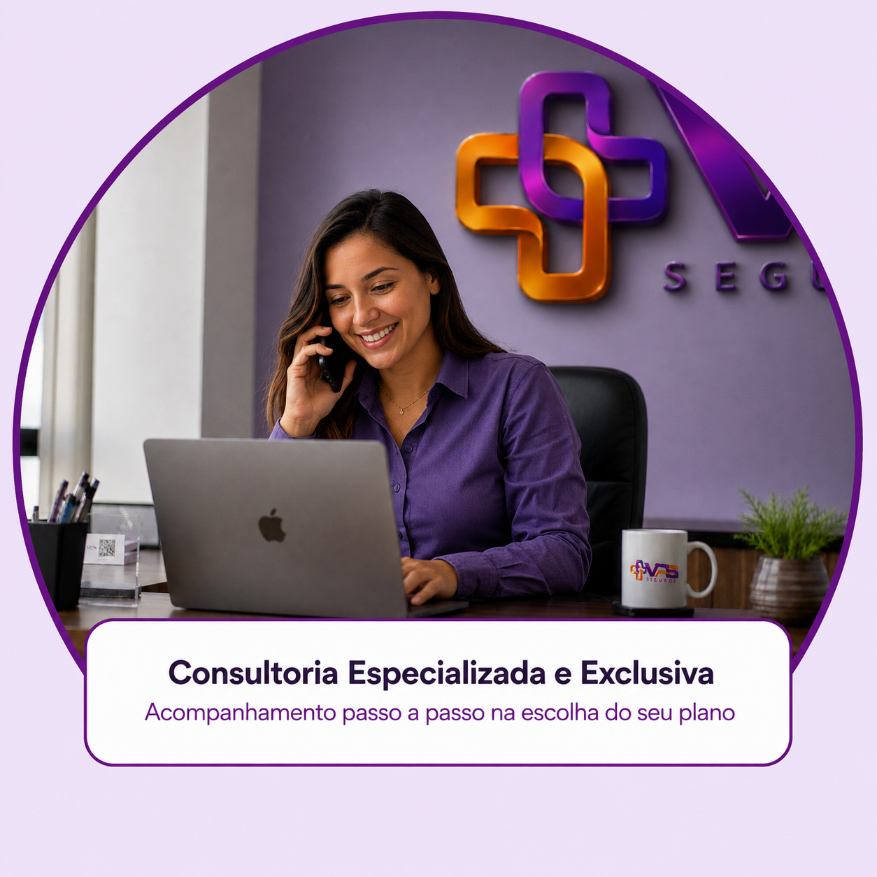 Atendimento consultivo e humanizado da VPS Seguros